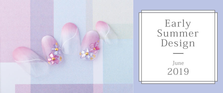 6月限定 Early Summer Design